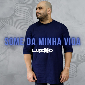 SOME DA MINHA VIDA