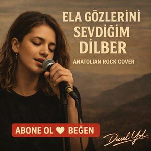 Ela Gözlerini Sevdiğim Dilber. (Anatolian Rock) [ Female Vocal ]