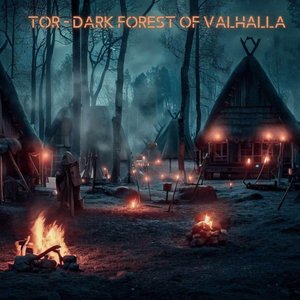 Dark Forest of Valhalla