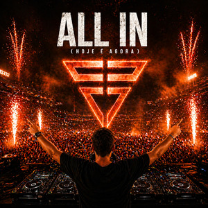 All In (Hoje É Agora)
