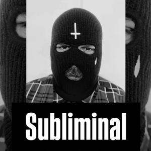 Subliminal (Minimal Bill Remix)