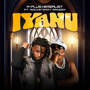 IYANU (feat. Rocksteady Raheem)