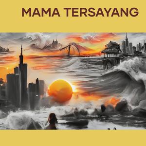 Mama Tersayang