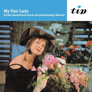 Ich bin gewöhnt an ihr Gesicht (My Fair Lady)