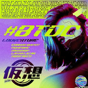 #BTDC (feat. Pokimane, Layna Lazar, MissFaves & Bassdrip)