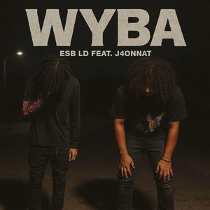 Wyba (feat. J4ONNAT)