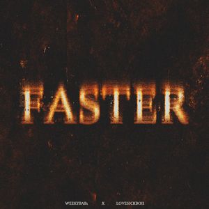 Faster