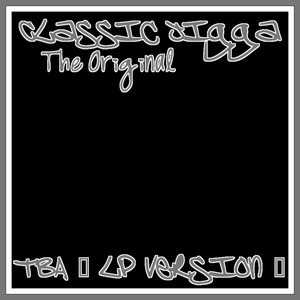 Classic Jigga Like Me (The Original)