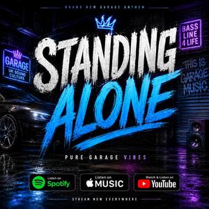 Standing alone