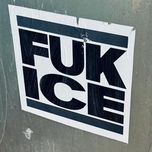 FUK ICE