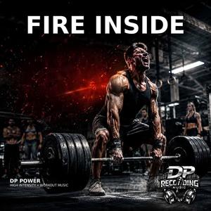 FIRE INSIDE