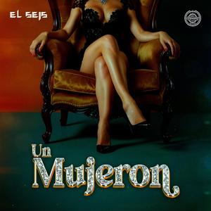Un Mujeron