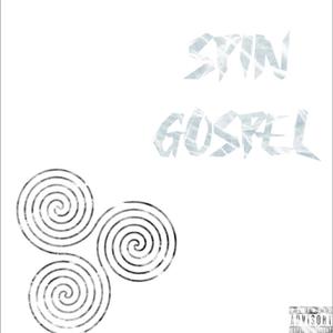 Spin Gospel
