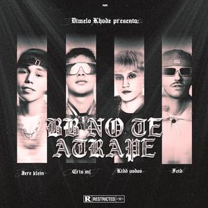 Bb No Te Atrape (feat. Jere Kleiin, Cris Emejota, Kidd Voodo & Ferxxo)