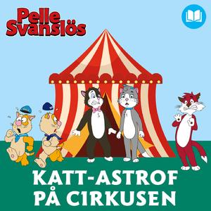 Katt-astrof på cirkusen, del 4