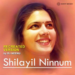 Shilayil Ninnum (Cover Version)