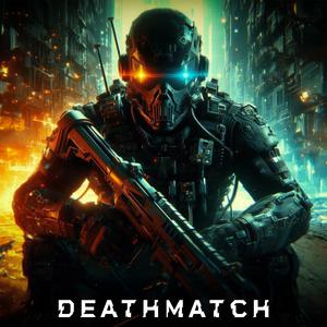 Deathmatch