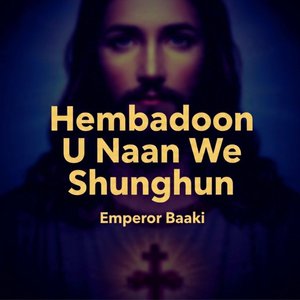 Hembadoon U Naan We Shunghun