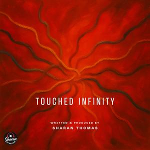 Touched Infinity