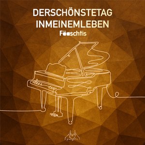derschönstetaginmeinemleben (Solo Piano)