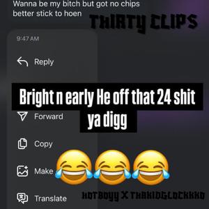 Thirty Clips (feat. Thakidglockkko)