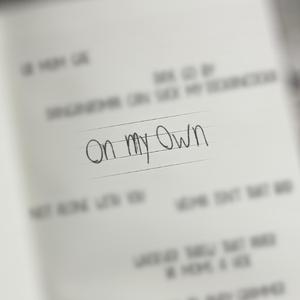 On my own