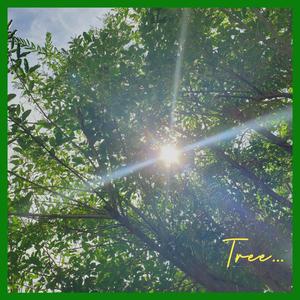 Tree...