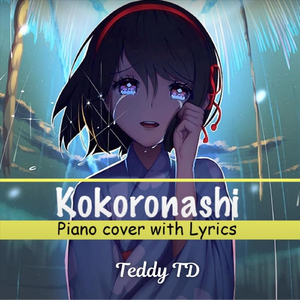 Kokoronashi (Piano Version)