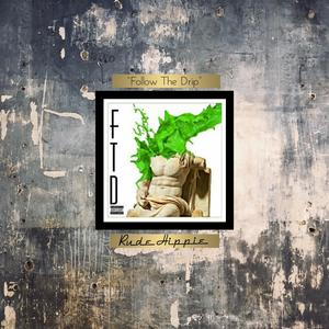 Follow the Drip (feat. Doctor Savvy)