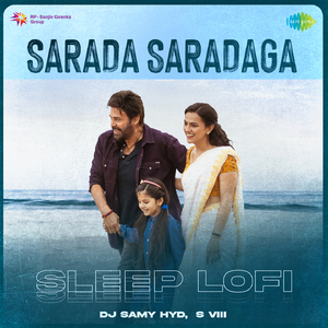 Sarada Saradaga - Sleep Lofi