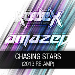 Chasing Stars (2013 Re-Amp Radio Cut)