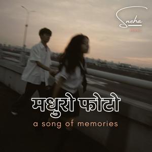 मधुरो फोटो त्यो सम्झना - Madhuro Photo - New Nepali Pop Song | Sad Song