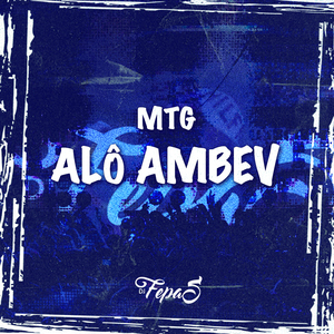 MTG ALÔ AMBEV