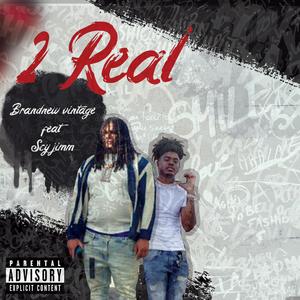 2 Real (feat. Scy Jimm)