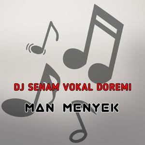 Dj Senam Vokal Doremi