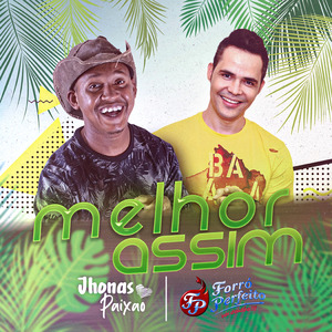 Melhor Assim