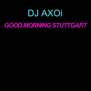 Good Morning Stuttgart