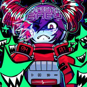 IMPOSTER BABY (feat. Kasane Teto)