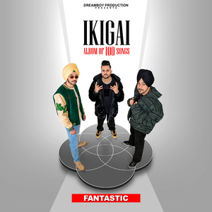 Fantastic (From The Album "ikigai")