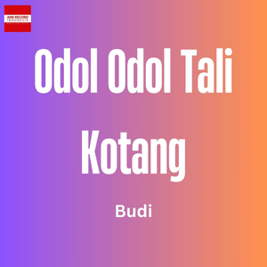 Odol Odol Tali Kotang