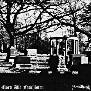 Mord Alle Faschisten