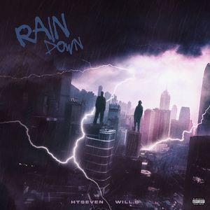 Rain Down(Feat. wiLL.D.)