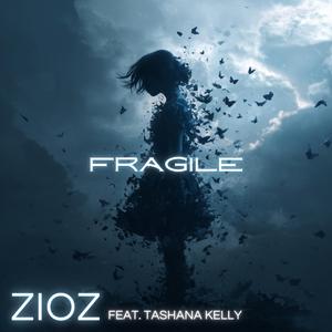 fragile (feat. Tashana Kelly)