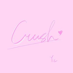 Crush.