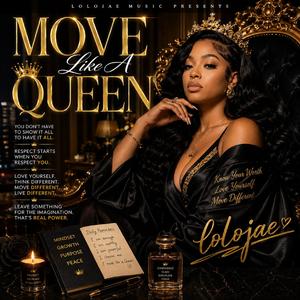 Move Like A Queen
