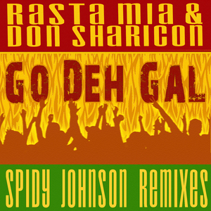 Go Deh Gal (Bubble an Wine Dancehall Remix)