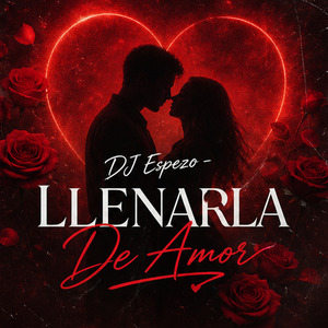 Llenarla de Amor