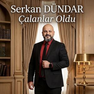 Çalanlar Oldu