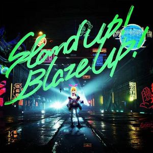 Stand Up! Blaze Up! (Extended Mix)