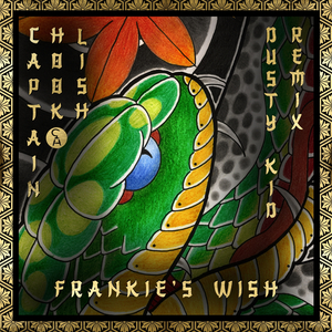 Frankie's Wish (Dusty Kid remix)